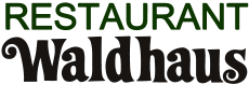 Restaurant-Waldhaus